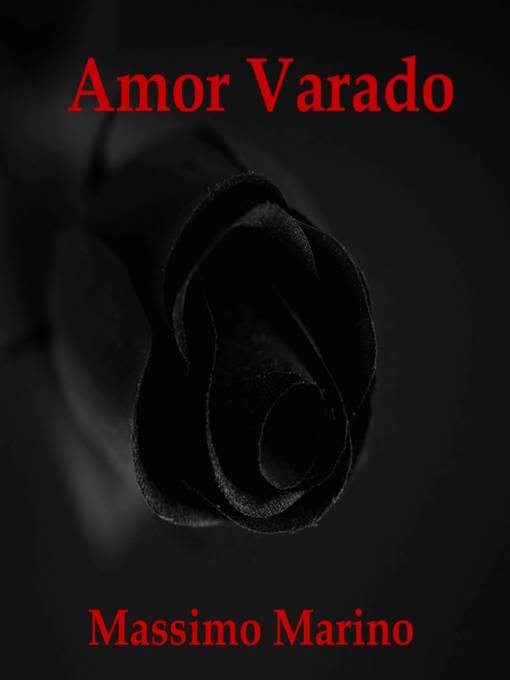 Title details for Amor varado by Massimo Marino - Available